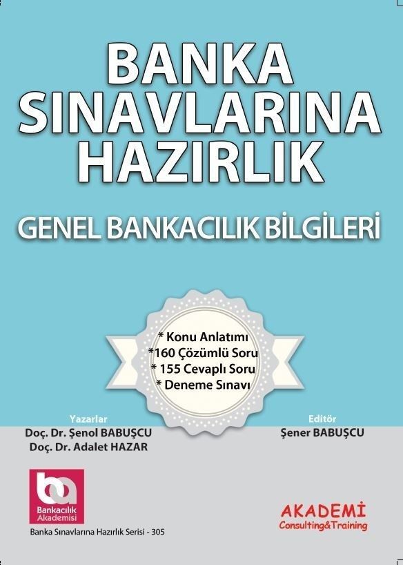 Akademi Eğitim Bankacılık Sınavlarına Hazırlık Genel Bankacılık