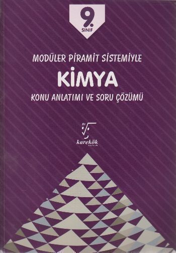 Karekök Yayınları 9. Sınıf Kimya Modüler Piramit Sistemiyle Konu Anlatımı ve Soru Çözümü