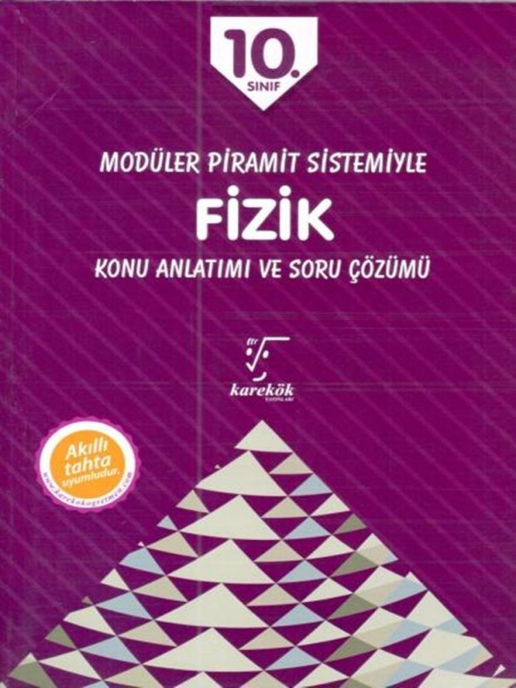 Karekök Yayınları 10. Sınıf Modüler Piramit Sistemiyle Fizik Konu Anlatımı ve Soru Çözümü