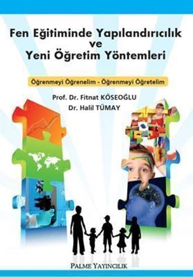 Palme Fen Eğitiminde Yapılandırıcılık ve Yeni Öğretim Yöntemleri
