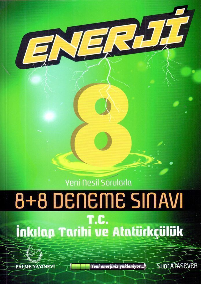 Palme Yayınları 8. Sınıf T.C. İnkılap Tarihi ve Atatürkçülük Enerji 8+8 Deneme Sınavı