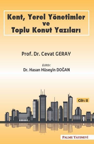 Palme Yayınları Kent, Yerel Yönetimler ve Toplu Konut Yazıları Cilt-2