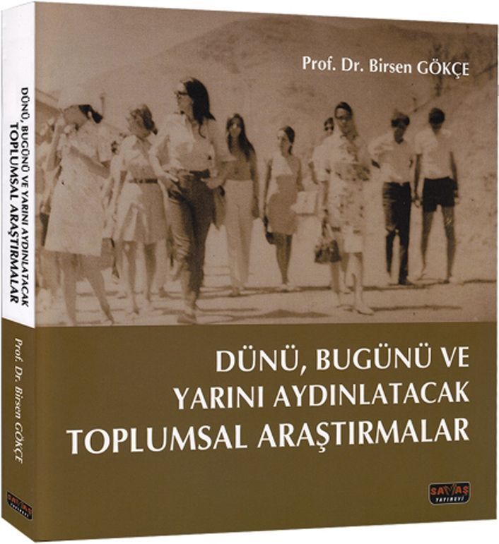 Savaş Yayınları Dünü Bugünü ve Yarını Aydınlatacak Toplumsal Araştırmalar