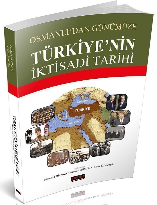 Savaş Yayınları Osmanlı\'dan Günümüze Türkiye\'nin İktisadi Tarihi
