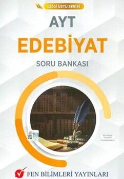 2025 Fen Bilimleri Yayınları AYT Edebiyat Çizgi Üstü Serisi Soru Bankası