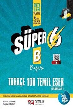 Nitelik Yayınları 6. Sınıf Türkçe Süper 100 Temel Eser Yeni Nesil Soru Kitabı