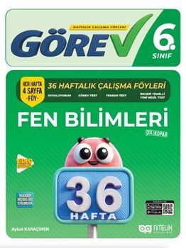 Nitelik Yayınları 6. Sınıf Fen Bilimleri Görev 36 Haftalık Çalışma Föyleri