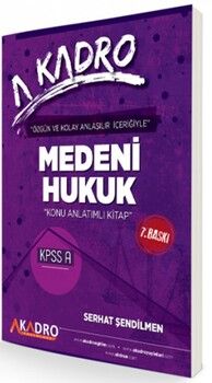 A Kadro KPSS A Grubu Medeni Hukuk Konu Anlatımlı Kitap