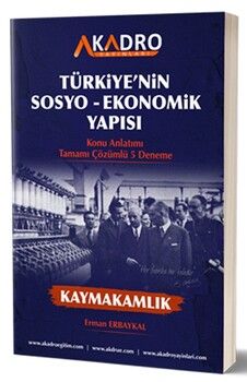 A Kadro Türkiyenin Sosyo Ekonomik Yapısı Konu Anlatımı ve Tamamı Çözümlü 5 Deneme