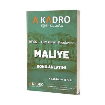 A Kadro Yayınları KPSS A Maliye Konu Anlatımlı