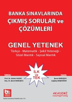 Akademi Eğitim Banka Sınavlarında GY GK Çıkmış Sorular ve Çözümleri