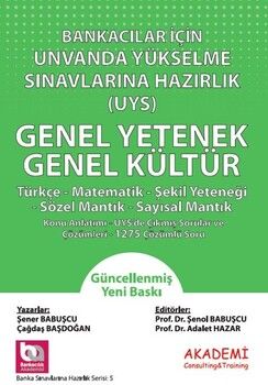 Akademi Eğitim Bankacılar İçin Unvanda Yükselme Sınavlarına Hazırlık Genel Yetenek Genel Kültür