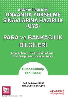 Akademi Eğitim Bankacılar İçin Unvanda Yükselme Sınavlarına Hazırlık Para ve Banka Bilgileri