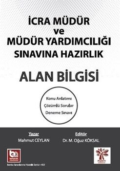 Akademi Eğitim İcra Müdür ve Müdür Yardımcılığı Sınavına Hazırlık Alan Bilgisi