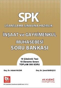 Akademi Eğitim SPK İnşaat ve Gayrimenkul Muhasebesi Soru Bankası