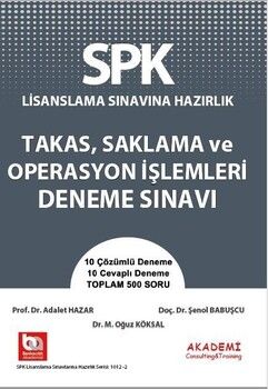 Akademi Eğitim SPK Takas Saklama ve Operasyon İşlemleri Deneme Bankası