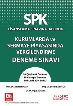 Akademi Eğitim SPK Türev Araçlar Kurumlarda ve Sermaye Piyasasında Vergilendirme Deneme