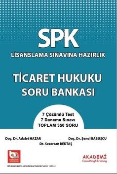 Akademi Eğitim SPK Ticaret Hukuku Soru Bankası