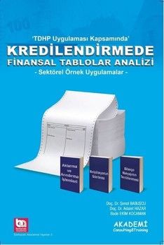 Akademi Eğitim Kredilendirmede Finansal Tablolar Analizi