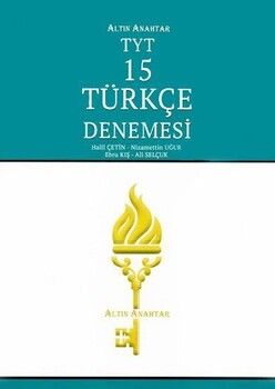 Altın Anahtar TYT Türkçe 15 Deneme
