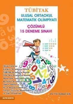 Altın Nokta Yayınları Tübitak Ulusal Ortaokul Matematik Olimpiyatı Deneme Sınavları