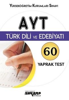Ankara Yayıncılık AYT Türk Dili ve Edebiyatı 60 Yaprak Test