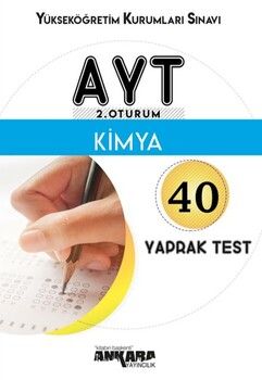 Ankara Yayıncılık AYT Kimya 40 Yaprak Test