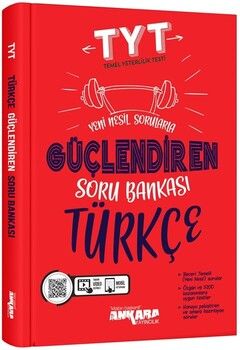 Ankara Yayıncılık TYT Güçlendiren Türkçe Soru Bankası
