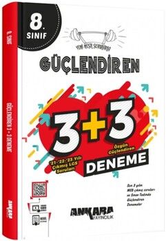 Ankara Yayıncılık 8. Sınıf Özgün Güçlendiren 3 + 3 Deneme