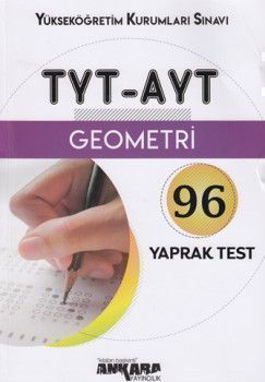 Ankara Yayıncılık TYT AYT Geometri 96 Yaprak Test