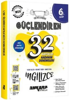 Ankara Yayıncılık 6. Sınıf İngilizce 32 Haftalık Güçlendiren Kazanım Denemeleri