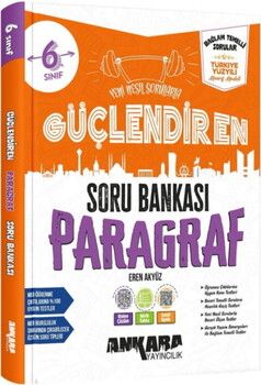 Ankara Yayıncılık 6. Sınıf Paragraf Güçlendiren Soru Bankası