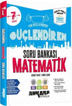 Ankara Yayıncılık 7. Sınıf Matematik Güçlendiren Soru Bankası