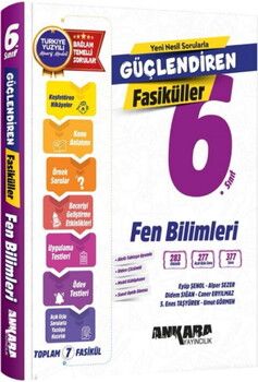 Ankara Yayıncılık 6. Sınıf Fen Bilimleri Güçlendiren Fasiküller