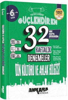Ankara Yayıncılık 6. Sınıf Din Kültürü ve Ahlak Bilgisi 32 Haftalık Güçlendiren Denemeleri