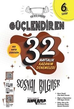 Ankara Yayıncılık 6. Sınıf Sosyal Bilgiler Güçlendiren 32 Haftalık Kazanım Denemeleri