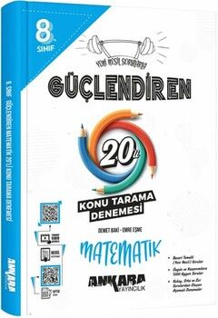 Ankara Yayıncılık 8. Sınıf Matematik Güçlendiren 20 Konu Tarama Denemesi