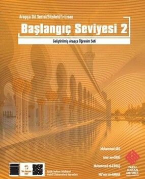 Arapça Dil Serisi Silsiletü’l Lisan Başlangıç Seviyesi 2