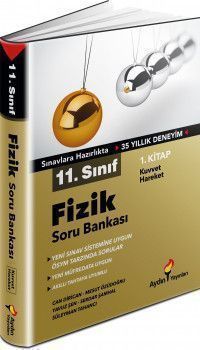 Aydın Yayınları 11. Sınıf Fizik Soru Bankası 1. Kitap