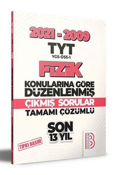 Benim Hocam 2009 2021 TYT Fizik Son 13 Yıl Tıpkı Basım Konularına Göre Düzenlenmiş Tamamı Çözümlü Çıkmış Sorular