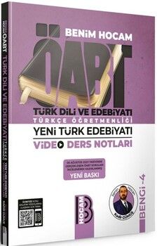 Benim Hocam ÖABT Türk Dili ve Edebiyatı Türkçe Öğretmenliği Yeni Türk Edebiyatı Video Ders Notları BENGİ 4