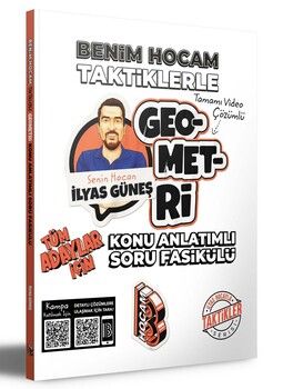 Benim Hocam Tüm Adaylar İçin Taktiklerle Geometri Konu Anlatımlı Soru Fasikülü