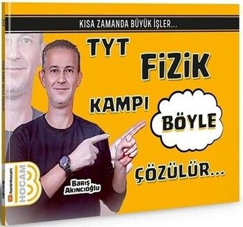 Benim Hocam TYT Fizik Kampı Böyle Çözülür