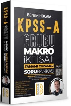 Benim Hocam Yayınları KPSS A Grubu Makro İktisat Tamamı Çözümlü Soru Bankası