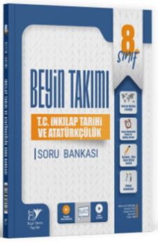 Beyin Takımı Yayınları 8. Sınıf T.C. İnkılap Tarihi ve Atatürkçülük Soru Bankası