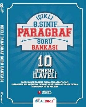 Bilal Işıklı Yayınları 8. Sınıf Paragraf Işıklı Soru Bankası 10 Deneme İlaveli