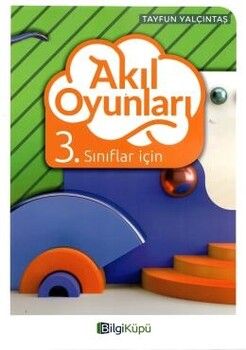 Bilgi Küpü Yayınları 3. Sınıflar İçin Akıl Oyunları