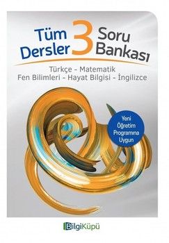 Bilgi Küpü Yayınları 3. Sınıf Tüm Dersler Soru Bankası