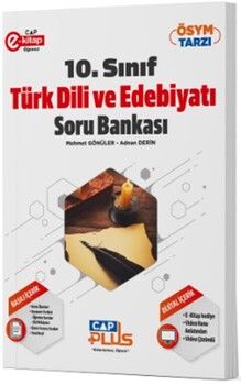 Çap 10. Sınıf Anadolu Lisesi Türk Dili ve Edebiyatı Plus Soru Bankası
