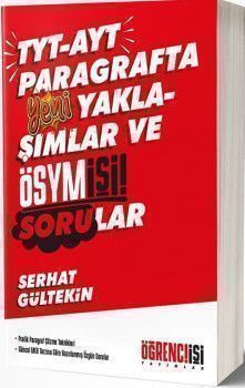 Öğrenci İşi Yayınları TYT AYT Paragrafta Yeni Yaklaşımlar ve Ösym İşi Sorular